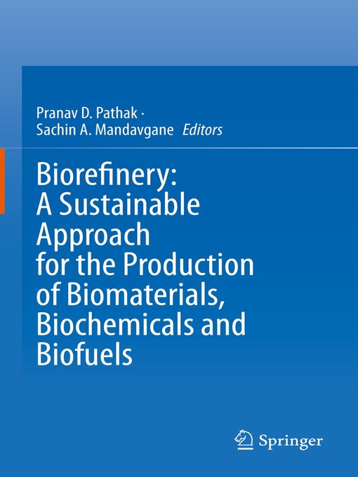 Title details for Biorefinery by Pranav D. Pathak - Available